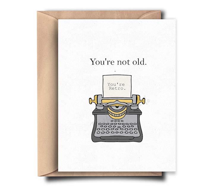 Niste stari ste retro kul zabavna ideja risanja vesel rojstni dan slika pisalnega stroja