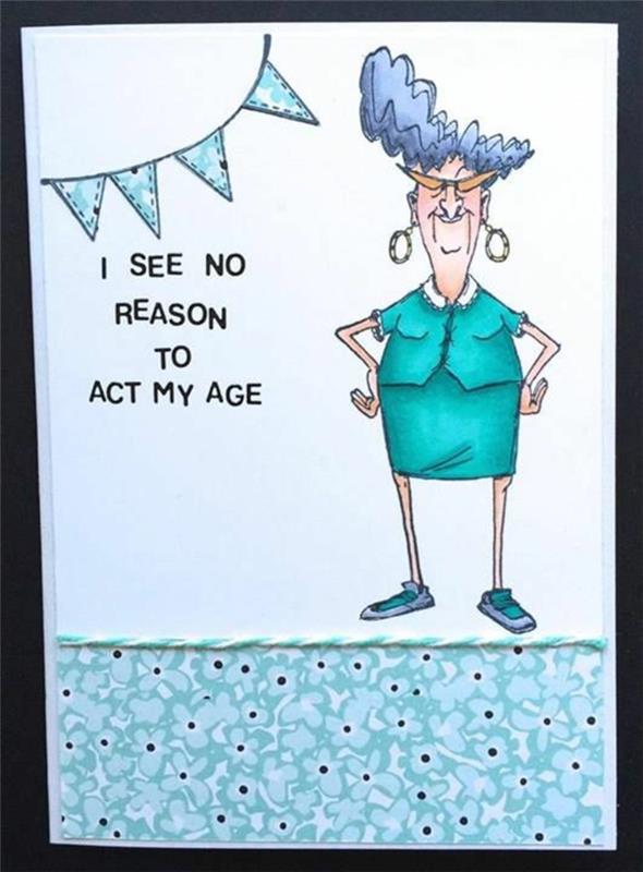 su pensija ir su gimtadieniu, pensijos kortelė su panele, kuri nemato priežasties elgtis pagal savo amžių, balta ir mėlyna mignonette